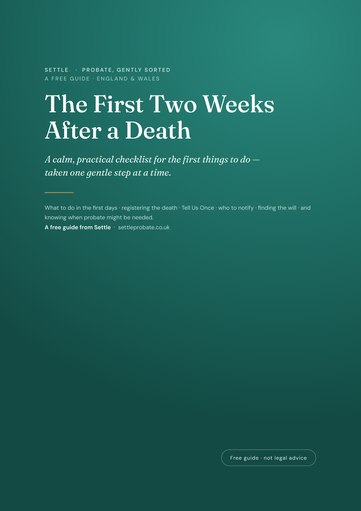 The First Two Weeks After a Death, a free guide from Settle